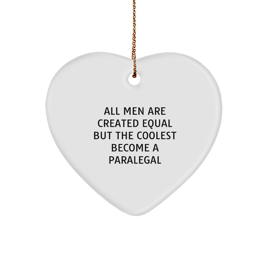 Paralegal Heart Ornament, Funny Quote Gifts from Friends to Coworkers, Christmas Unique Presents for Men and Women - Image 1