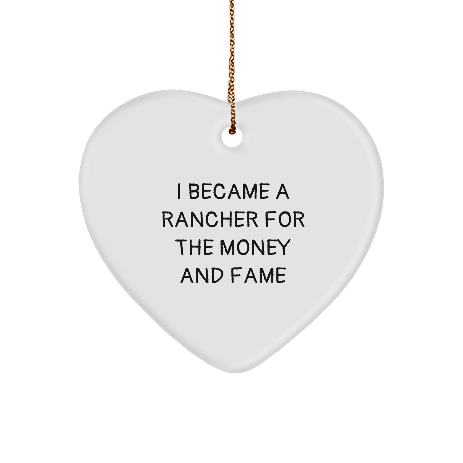 Rancher Heart Ornament Gifts from Friends for Men, Funny Quotes, Christmas Unique - Image 1