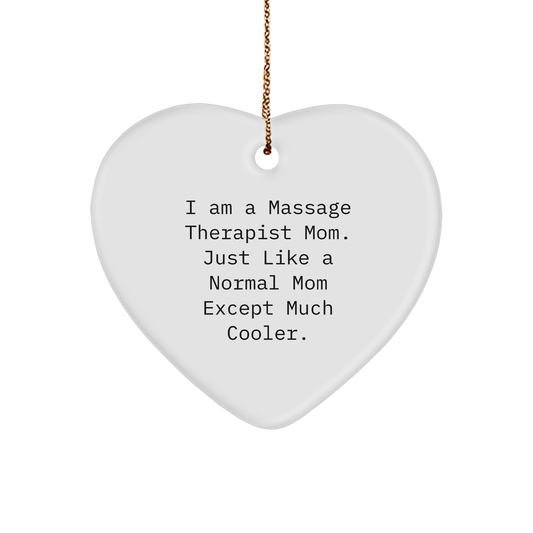 Massage Therapist Mom Heart Ornament Gifts from Friends for Christmas - Image 1