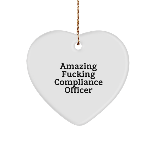 Amazing Compliance Officer Heart Ornament | Funny Christmas Unique Gifts for Compliance Officers from Son, Daughter, Husband, Wife, Mom, Dad - Image 1