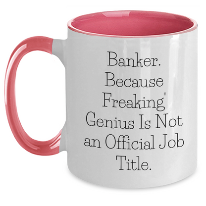 Funny Banker Gifts from Friends - Two Tone Coffee Mug, Dad's Work Appreciation, Father's Day Unique Gifts - Main