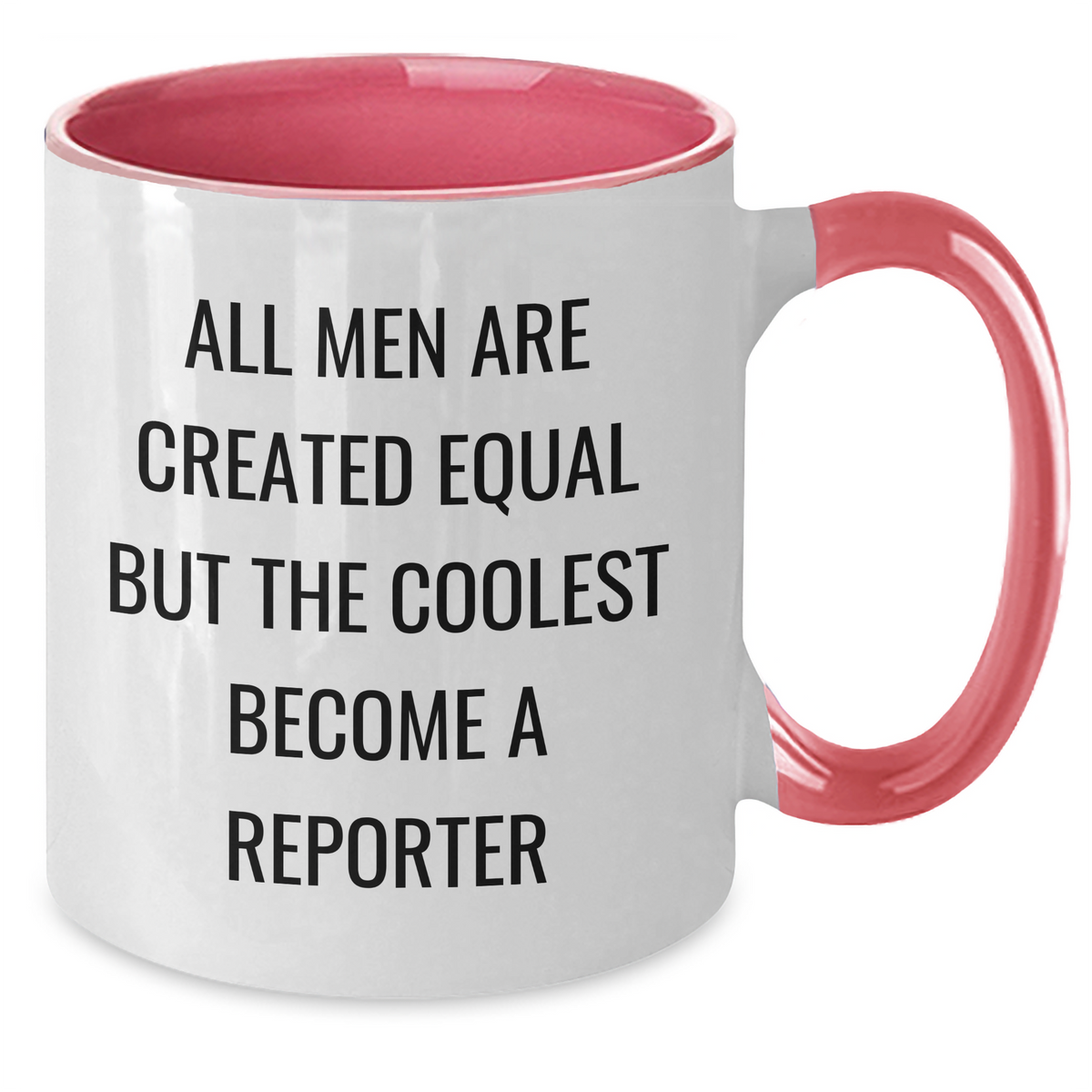 Funny Reporter Quote Gifts for Men from Friends and Family - Two Tone Coffee Mug for Graduation - Additional