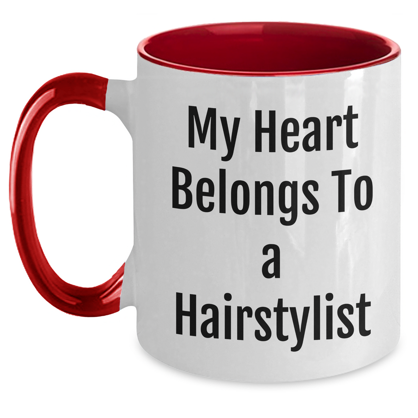 Funny Hairstylist Gifts from Friends - My Heart Belongs To A Hairstylist Two Tone Coffee Mug for Graduation - Main