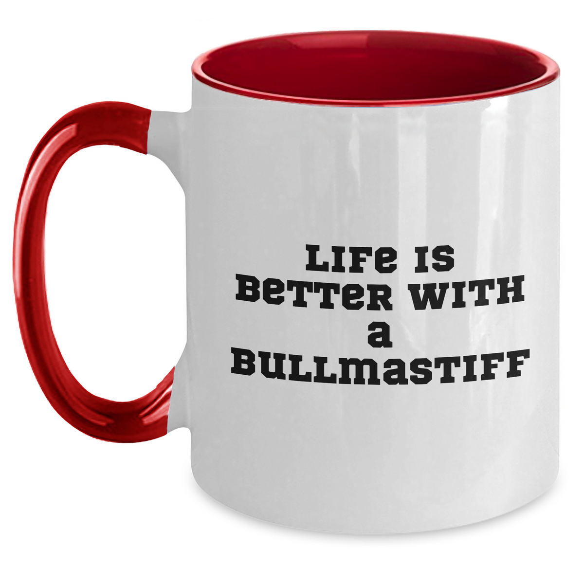 Life Is Better with a Bullmastiff Two-Tone Coffee Mug | Unique Father's Day Unique Gifts for Bullmastiff Dog Lovers - Main