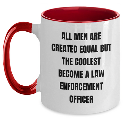 Funny Law Enforcement Officer Gifts from Men, Gifts for Law Enforcement Officer, Two Tone Coffee Mug - Graduation Unique Gifts - Main
