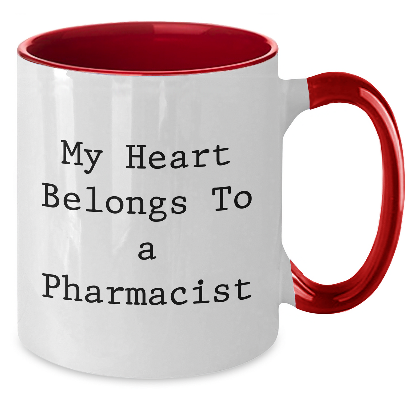 Funny Pharmacist Gifts from Men - 'My Heart Belongs To A Pharmacist' Two Tone Coffee Mug, Perfect for Father's Day Unique Gifts for Pharmacist Friends and Coworkers - Additional