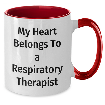 Funny Respiratory Therapist Gifts from Men to Respiratory Therapist - My Heart Belongs To A Respiratory Therapist Two Tone Coffee Mug, Father's Day Unique Gifts - Additional