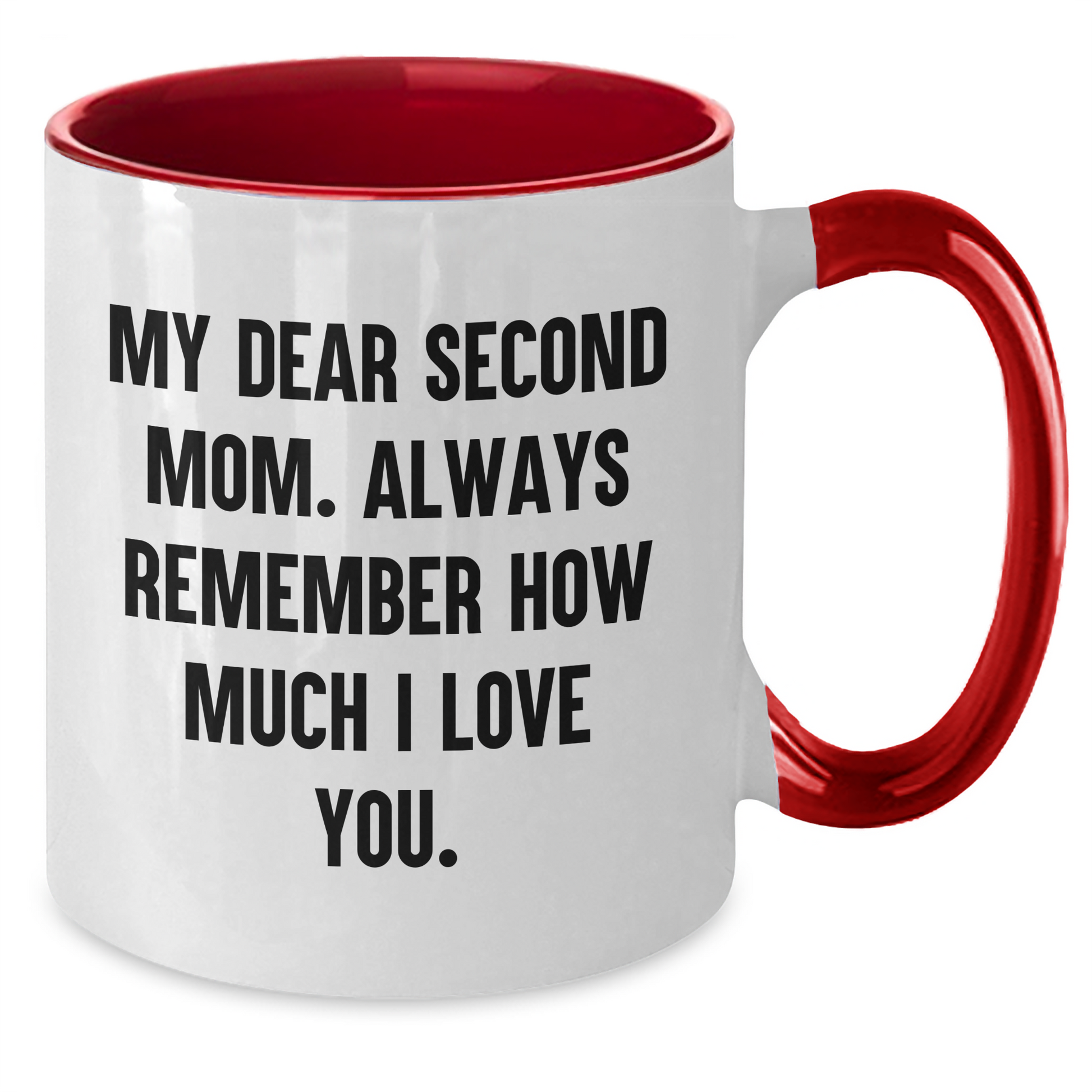 Second Mom Gifts, Funny Quote Two Tone Coffee Mug, Gifts from Mom to Second Mom, Graduation Unique Gifts for Second Mom - Additional