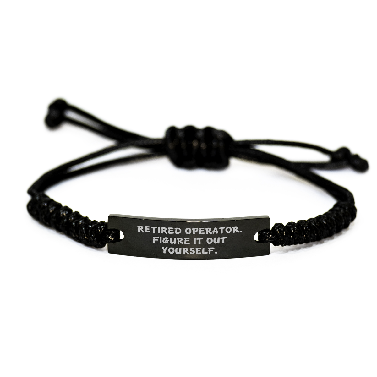 Operator Gifts from Men, Funny Quote 'Retired Operator. Figure It Out Yourself.' Adjustable Rope Bracelet for Operator, Unique Father's Day Unique Gifts - Image 1
