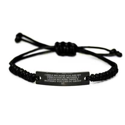 Funny Unbiological Mother Gifts, Rope Bracelet for Unbiological Moms, I Smile Because You Are My Unbiological Mother, Mother's Day Unique Jewelry for Family and Friends - Image 1