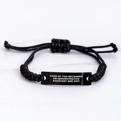 Funny Administrative Assistant Gifts for Her or Him, Graduation Unique Rope Bracelte with 'Look At You Becoming An Administrative Assistant And Shit', Gifts from Family or Coworkers - Image 3