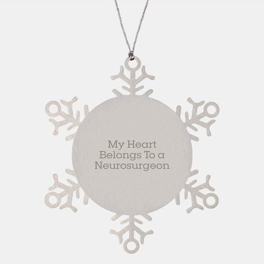 Funny Neurosurgeon Gifts from Friends for Christmas Unique Snowflake Ornament - 'My Heart Belongs To A Neurosurgeon' Quote - Image 1