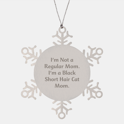 Funny Black Short Hair Cat Mom Snowflake Ornament Gifts for Black Short Hair Cat Moms Gifts from Family - Image 1