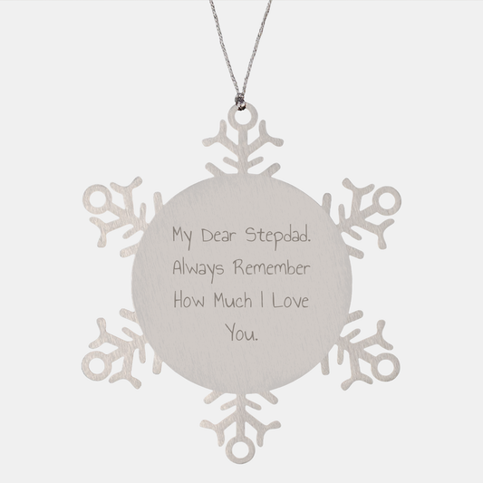 Funny Stepdad Gifts from Men - My Dear Stepdad Snowflake Ornament, Christmas Unique Presents for Him - Image 1