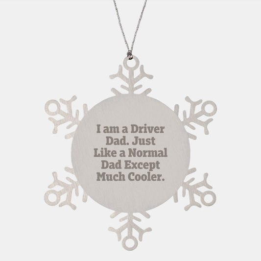 Durable Driver Snowflake Ornament Funny | Unique Christmas Unique Gifts for Driver Dad | Driver Gifts | Driver Dad Gifts - Image 1
