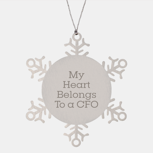 My Heart Belongs To A CFO Snowflake Ornament, Gifts from Friends, Unique Christmas Unique Gift for CFO, CFO Love, CFO Heart - Image 1
