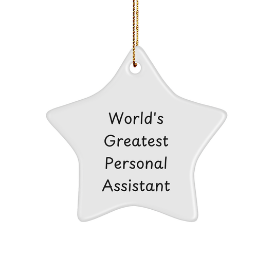 World's Greatest Personal Assistant Christmas Star Ornament Gifts from Men to Women Coworkers Family, Inspirational Quote on Durable MDF Star Shaped Decoration - Image 1