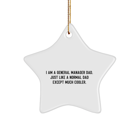 General Manager Star Ornament Gifts from Dad, For General Manager Men, Funny Christmas Decorations - Image 1