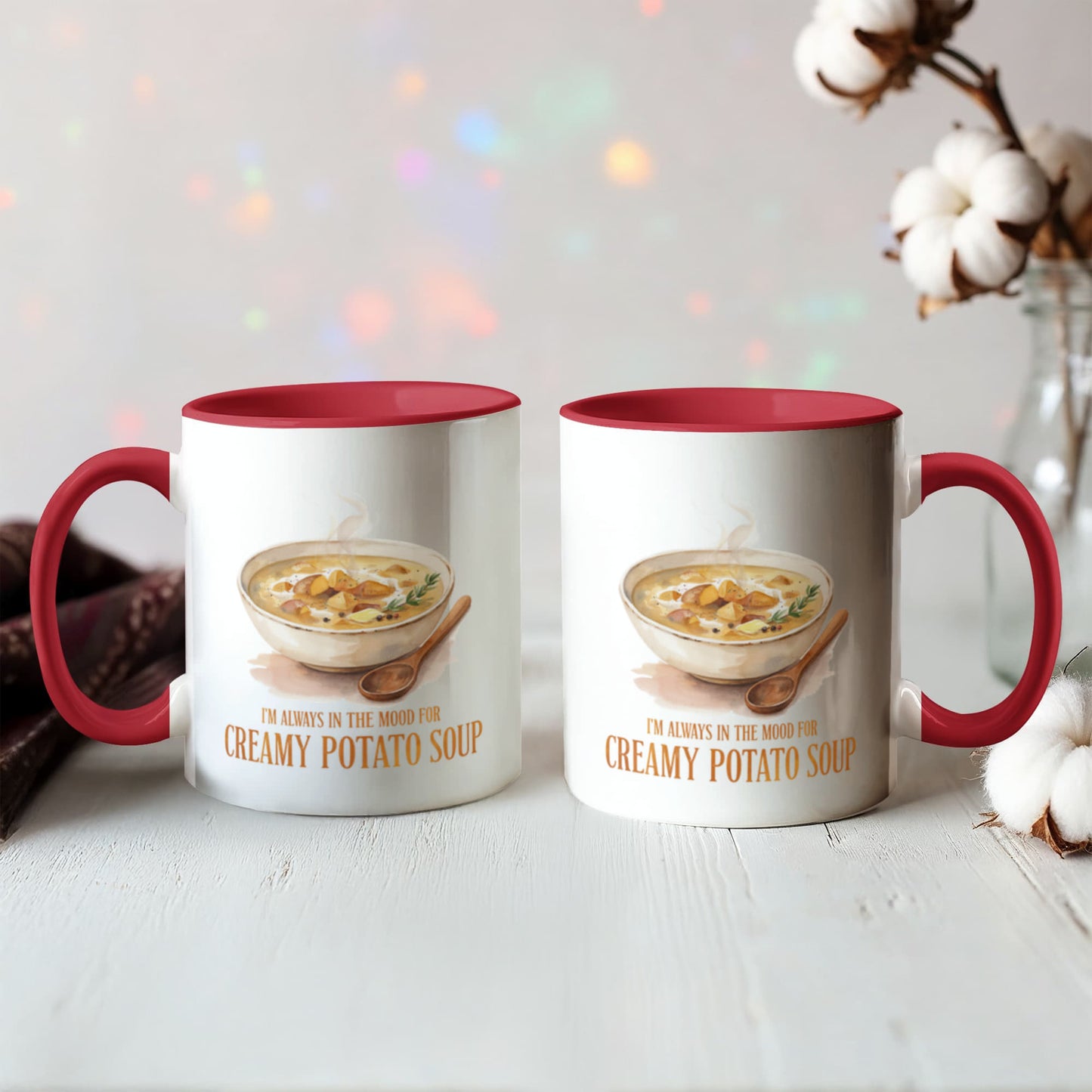 I'm Always in the Mood for Creamy Potato Soup Color Accent Ceramic Mug | Autumn Coffee Mug