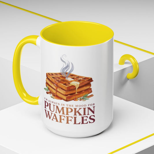 I'm Always in the Mood for Pumpkin Waffles Two-Tone Ceramic Mug | Autumn Coffee Mug