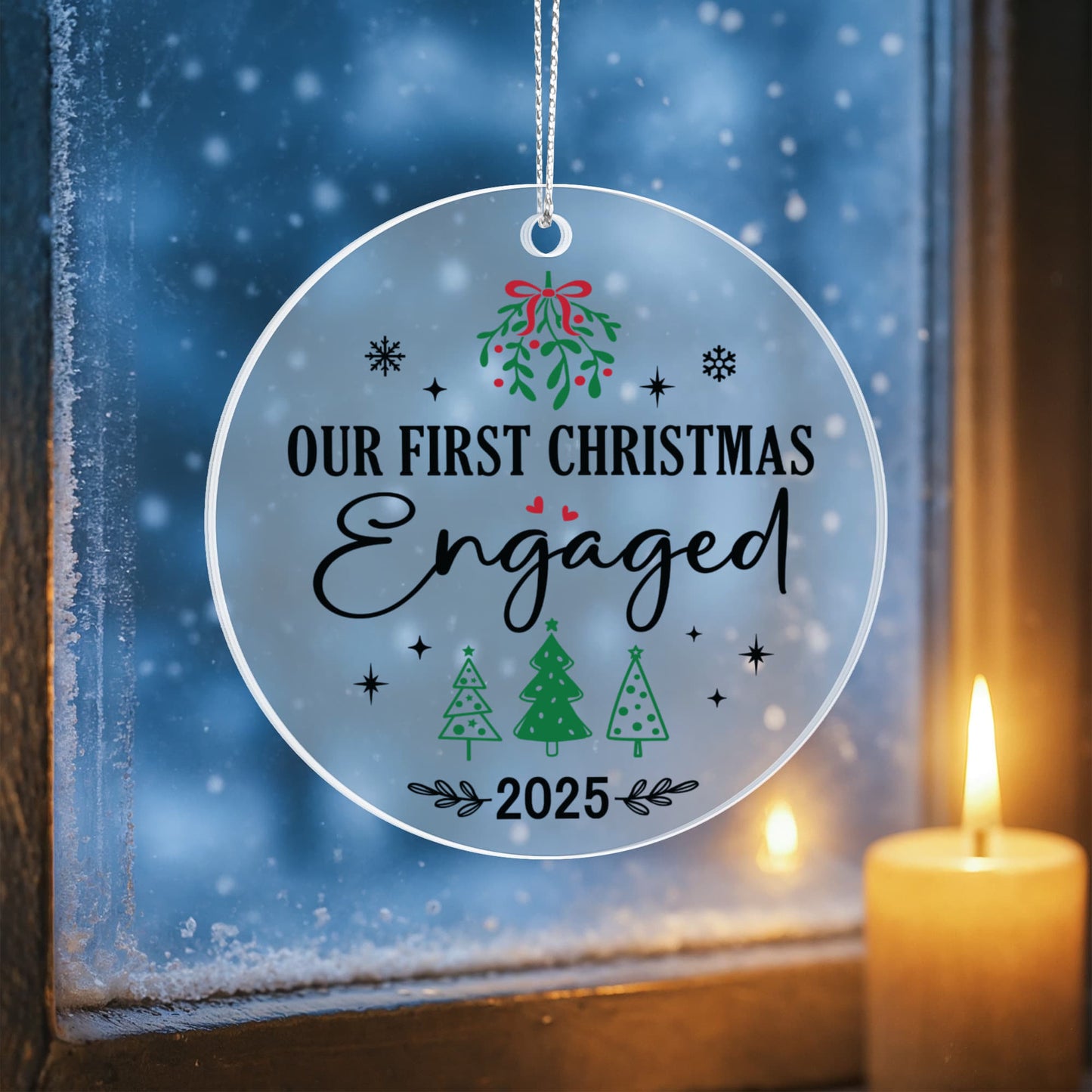 🎄 Our First Christmas Engaged 2025 Ornament – Clear Acrylic Keepsake for Couples