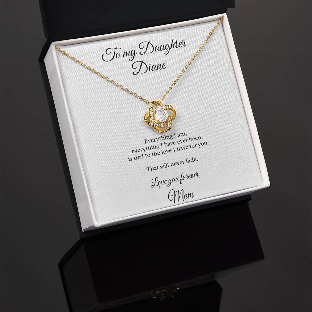 To My Daughter Personalized Love Knot Necklace – My Love for You Will Never Fade