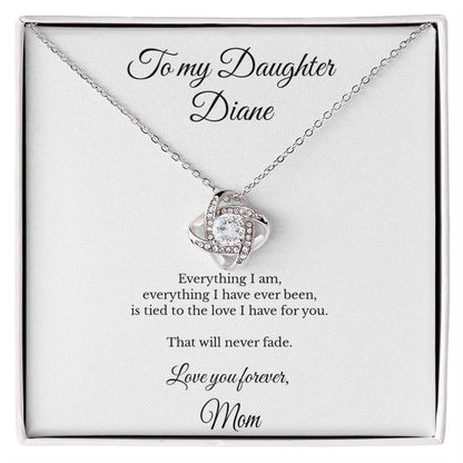 To My Daughter Personalized Love Knot Necklace – My Love for You Will Never Fade