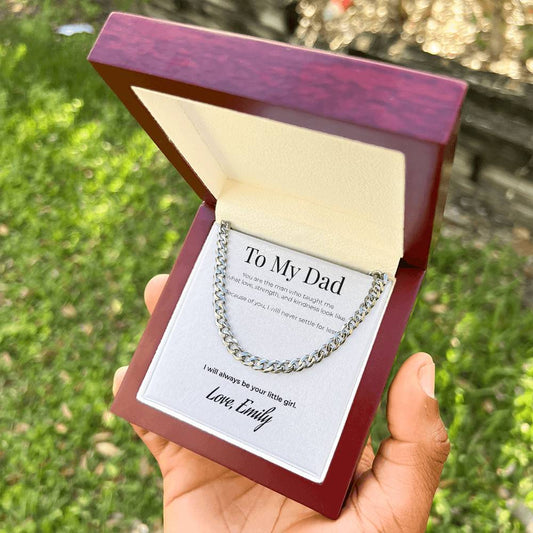 To My Dad Cuban Link Chain Necklace – Personalized Gift from Daughter – “I Will Always Be Your Little Girl”