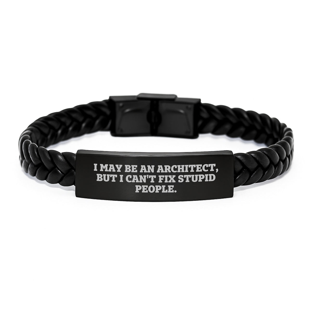 Architect Gifts Funny Quote Interlaced Leather Bracelet for Men Women Friends Family, I May Be An Architect, But I Can't Fix Stupid People., Graduation Unique Gifts from Family to Son Daughter - Image 1
