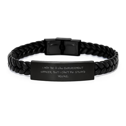 Law Enforcement Officer Gifts, Funny Quote Interlaced Leather Bracelet, Gifts from Men, Gifts for Law Enforcement Officer Friends, Unique Graduation Gifts - Image 1