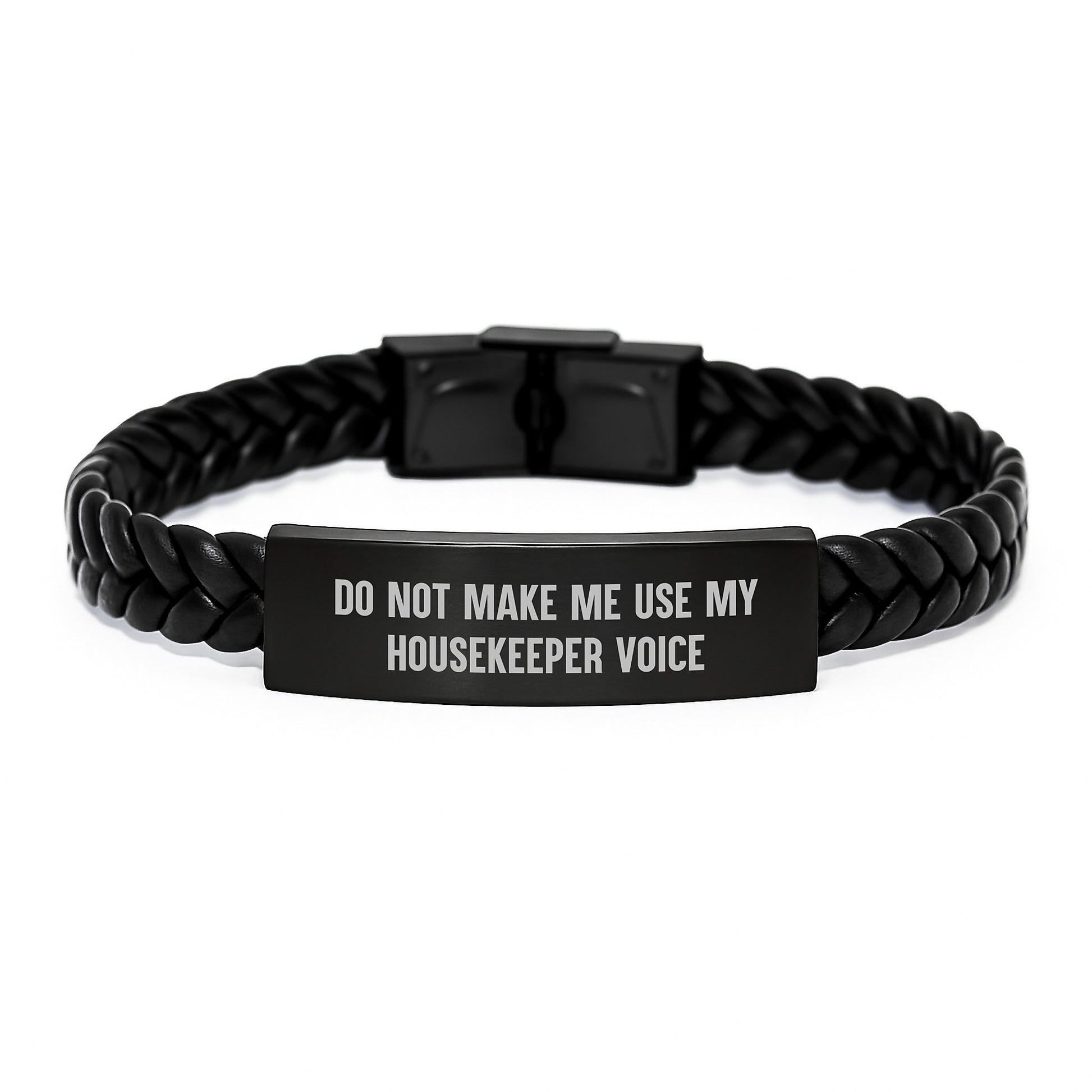Housekeeper Humor Interlaced Leather Birthday Unique Gifts from Friends, Funny Unique Gifts for Housekeeper, 'Do Not Make Me Use My Housekeeper Voice' Quote - Image 1
