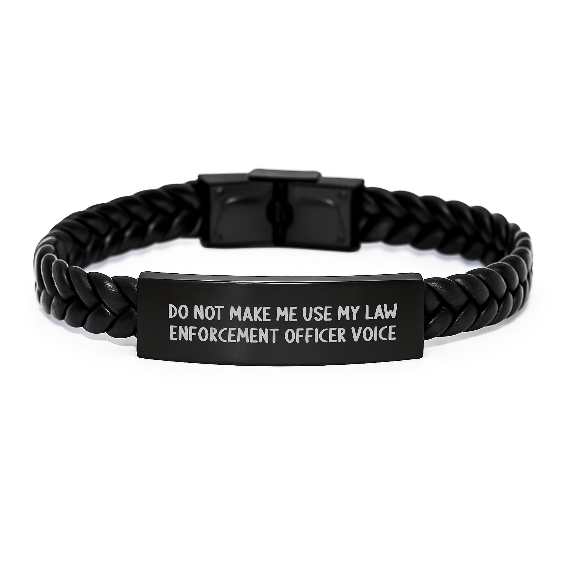 Funny Law Enforcement Officer Gifts - Do Not Make Me Use My Law Enforcement Officer Voice Interlaced Leather Bracelet, Graduation Unique Gifts from Friends to Law Enforcement Officer - Image 1