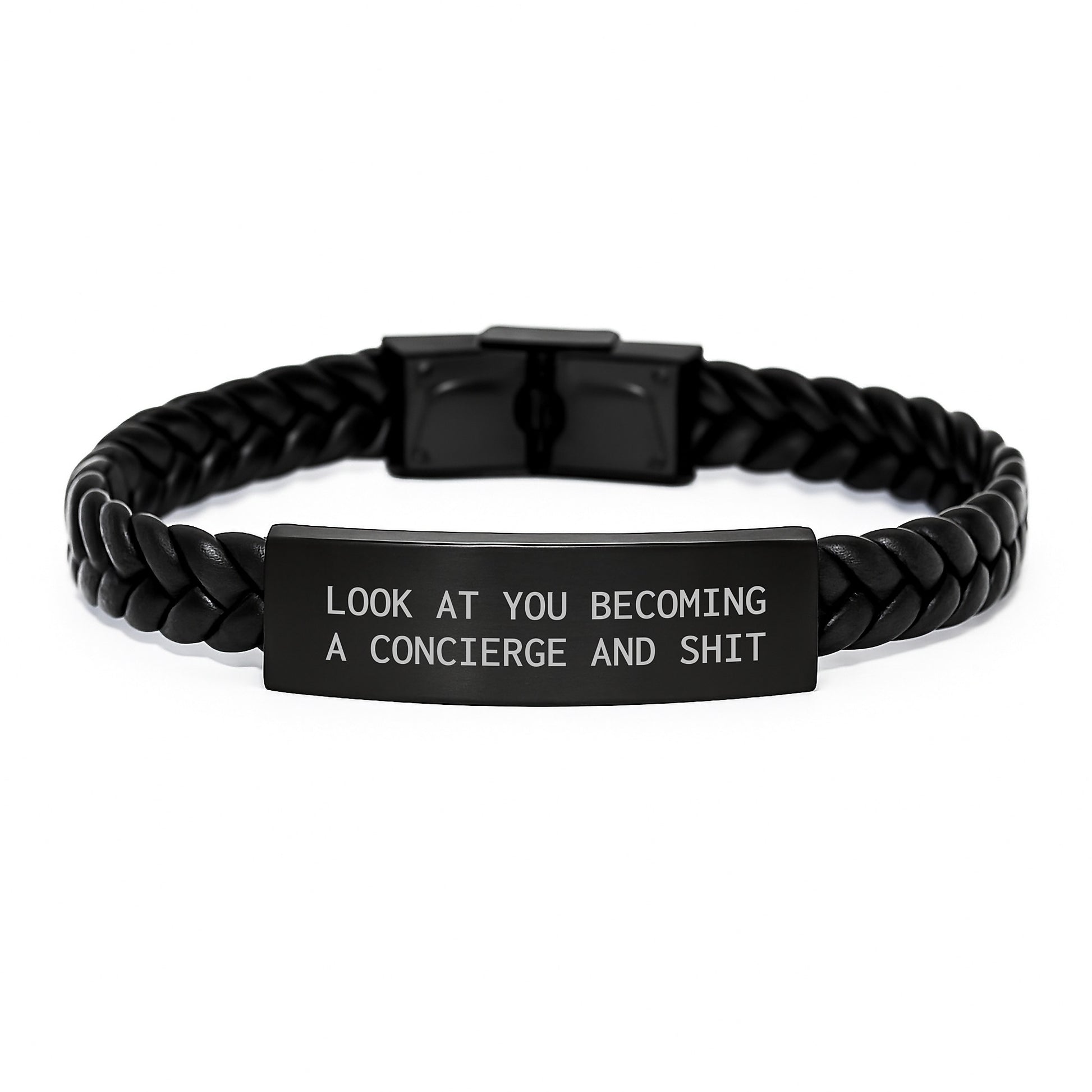 Funny Concierge Gifts from Friends for Men - Interlaced Leather Bracelet, Inspirational Quote: 'Look At You Becoming A Concierge And Shit' for Graduation Unique Gifts - Image 1