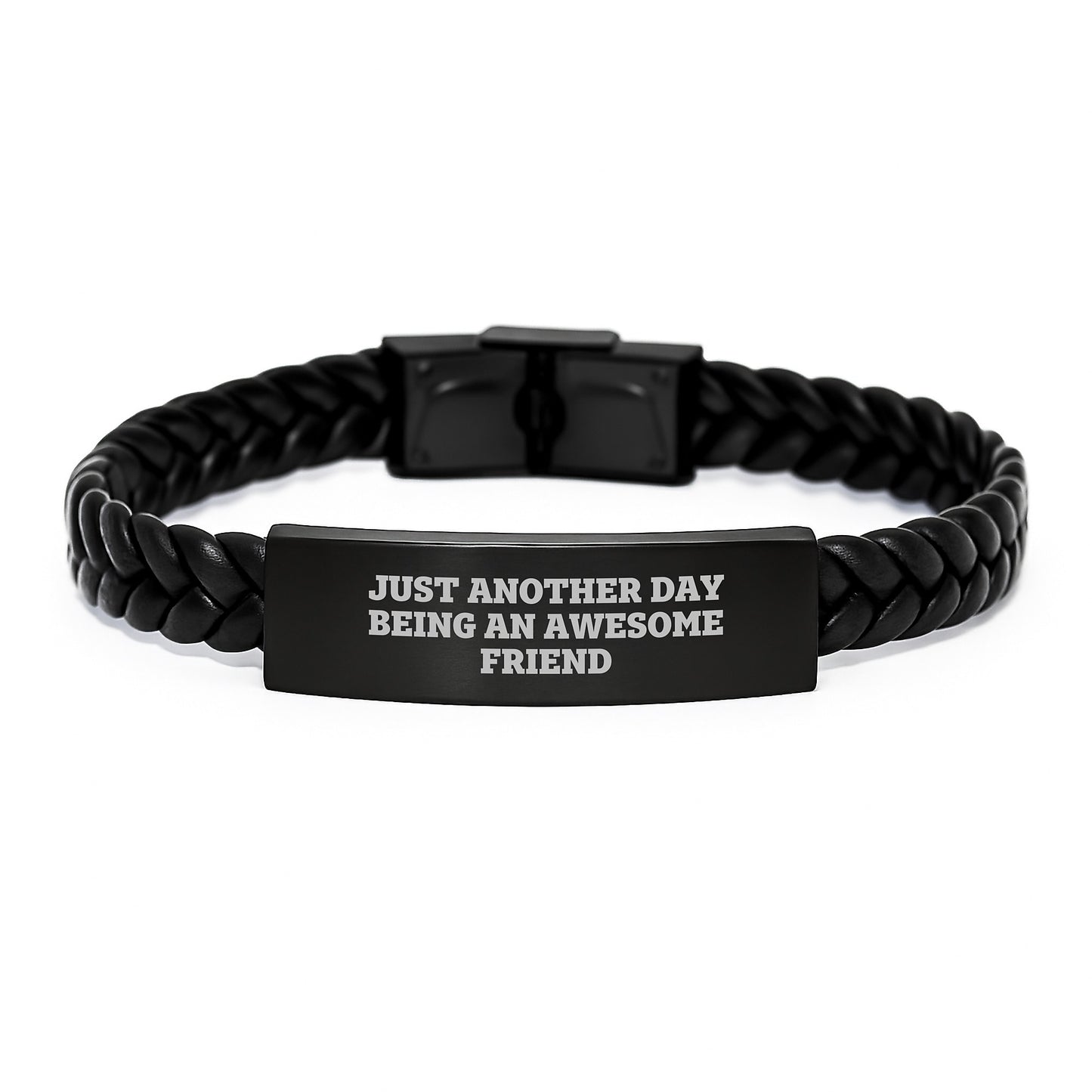 Funny Friend Gifts from Men - Just Another Day Being An Awesome Friend Interlaced Leather Bracelet for Friend's Birthday, Gifts for Men from Family - Image 1