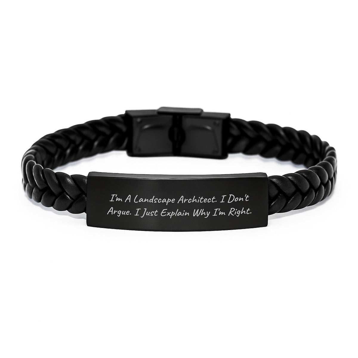 Funny Landscape Architect Gifts from Friends - Inspirational Interlaced Leather Bracelet for Birthday Men or Women, 'I'm A Landscape Architect. I Don't Argue. I Just Explain Why I'm Right.' - Image 1