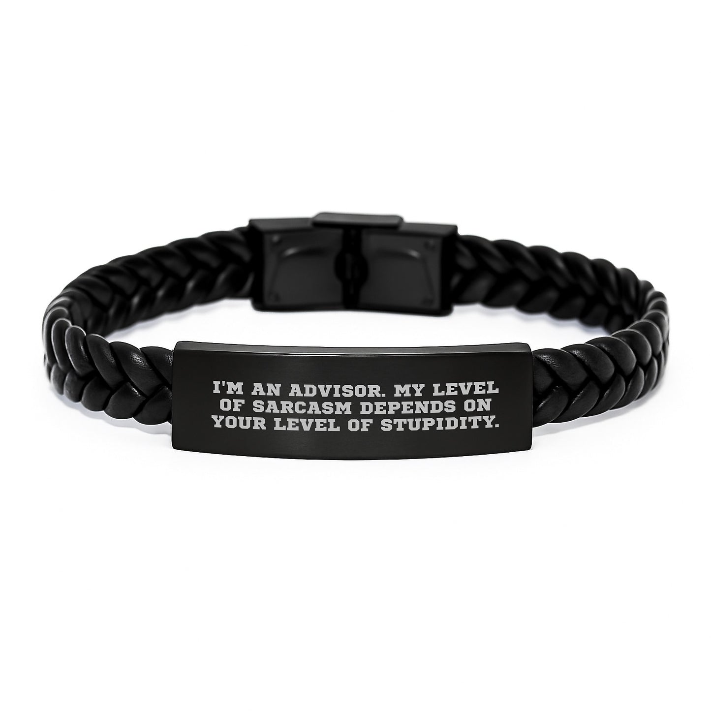 Funny Advisor Gift, Interlaced Leather Bracelet with Sarcasm Quote, Unique Gifts from Men for Advisor Friends - Image 1