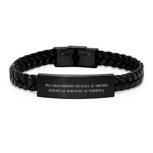 Funny Sales Manager Gifts - Interlaced Leather Bracelet for Men Women Birthday - 'I'm A Sales Manager. My Level Of Sarcasm Depends On Your Level Of Stupidity.' Gifts from Friends Family Coworkers - Image 1