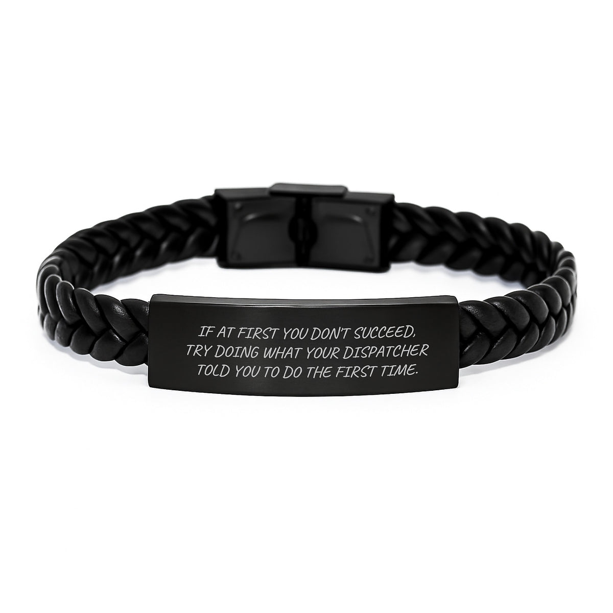 Funny Dispatcher Quotes Interlaced Leather Bracelet Gifts for Men, Funny Graduate Dispatcher Gifts, Engraved Leather Strap Stainless Steel Cufflinks - Image 1