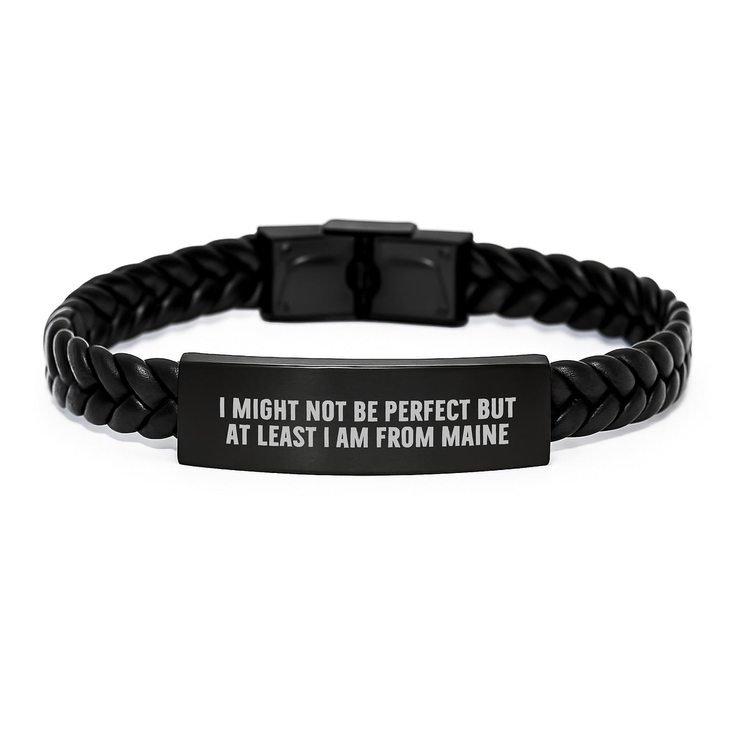 Maine Proud Interlaced Leather Bracelet, Funny Quote 'I Might Not Be Perfect But At Least I Am From Maine' Gifts from Family to Friends for Birthday - Image 1