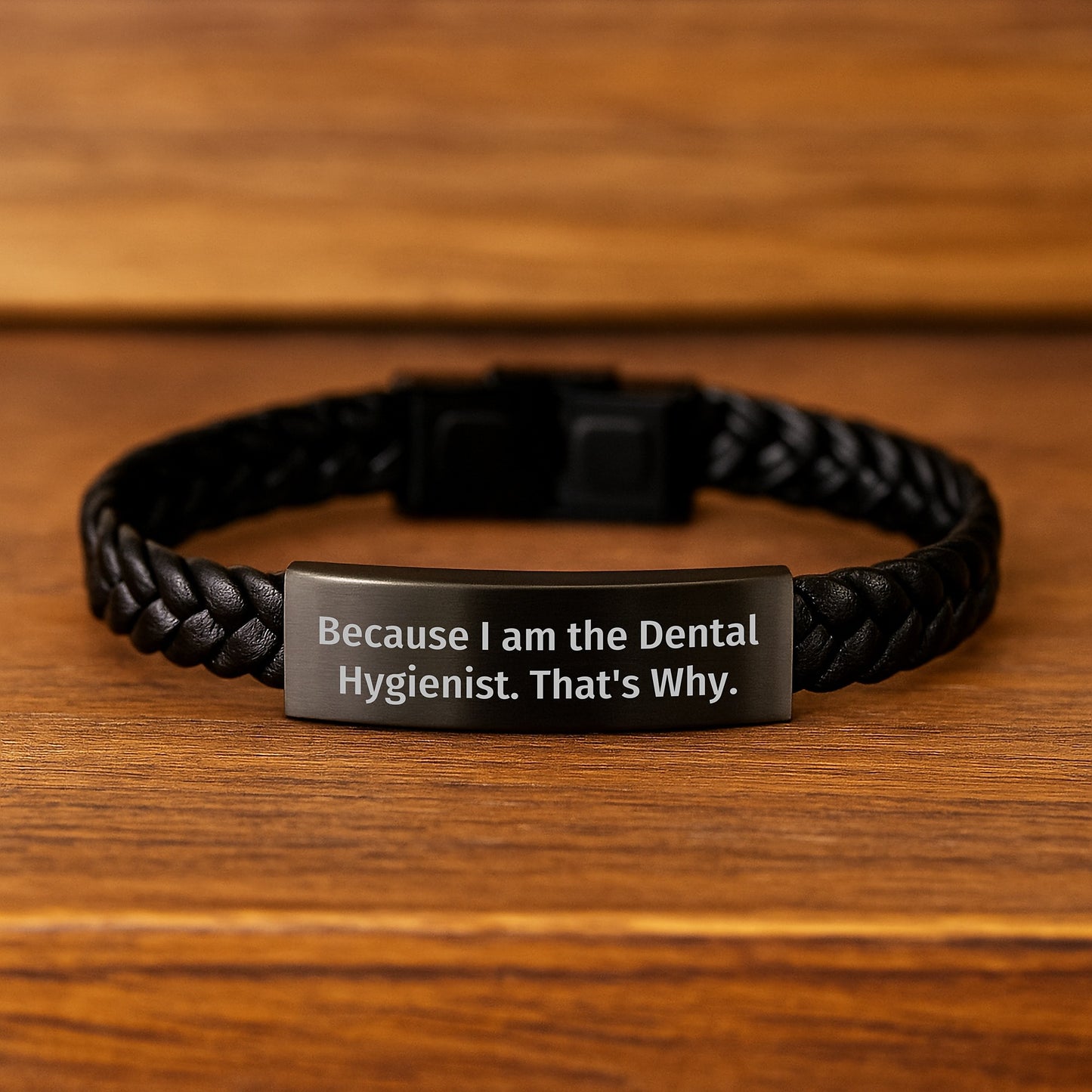 Funny Dental Hygienist Gifts from Friends - Interlaced Leather Bracelet Because I Am The Dental Hygienist. That's Why. - Birthday Unique Gifts for Dental Hygienist - Image 2