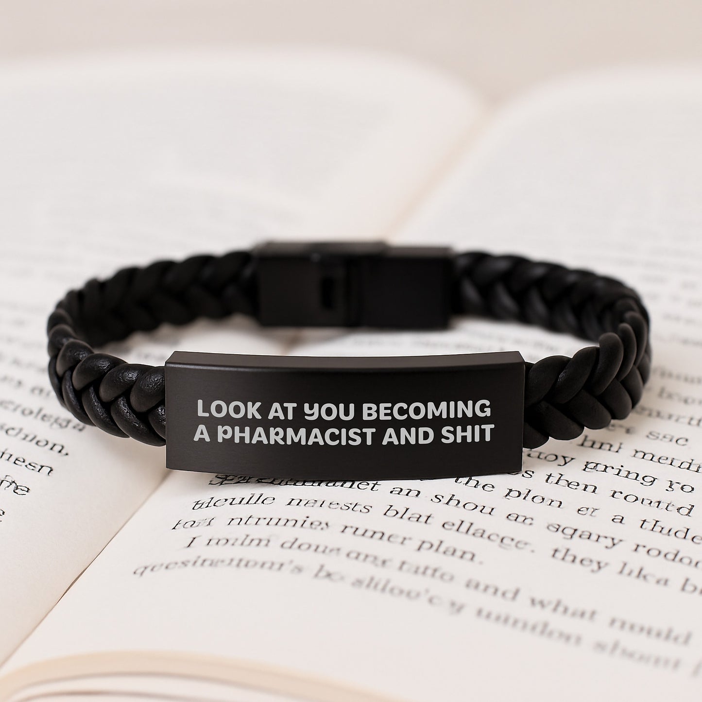 Funny Pharmacist Gifts from Friends for Birthday Unique Interlaced Leather Bracelet Look at You Becoming a Pharmacist and Shit - Image 3
