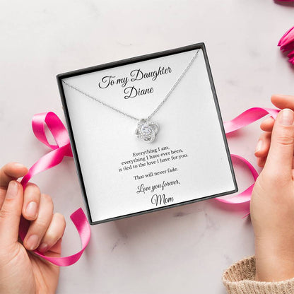 To My Daughter Personalized Love Knot Necklace – My Love for You Will Never Fade