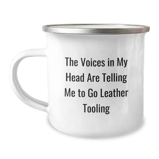 Funny Leather Tooling Gifts for Men, Camping Mug with Quote 'The Voices In My Head Are Telling Me To Go Leather Tooling' for Birthday from Friends, Coworkers, Family - Image 1
