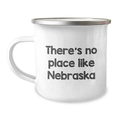 Gifts from Friends and Family, Perfect for Nebraska Enthusiasts, Funny Camping Mug - There's No Place Like Nebraska, Unique Graduation Gifts for Men and Women - Image 1