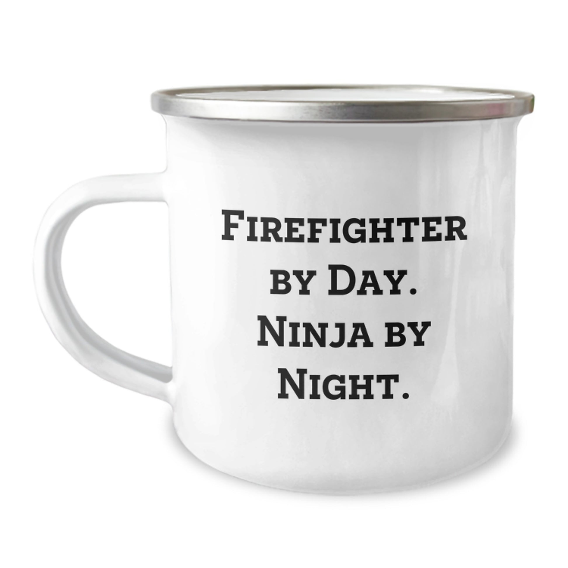 Firefighter Gifts from Friends Christmas Unique Gifts - Funny Firefighter By Day. Ninja By Night. Stainless Steel Camping Mug for Firefighter Men - Image 1