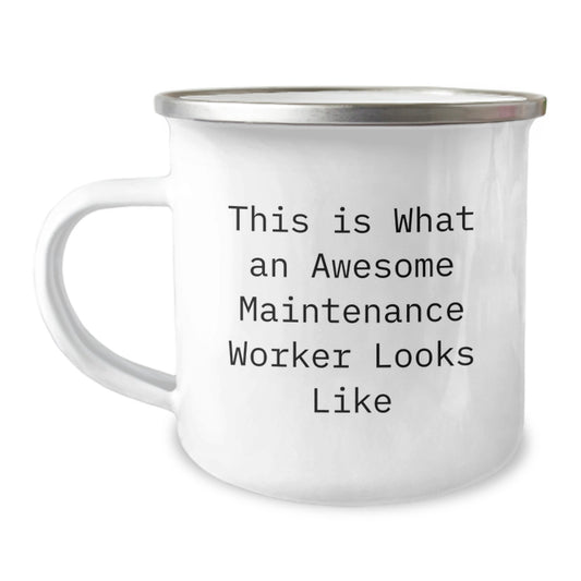 Funny Gifts from Men to Maintenance Worker Friends, Great Camping Mug for Christmas Unique Gifts, This Is What An Awesome Maintenance Worker Looks Like - Image 1
