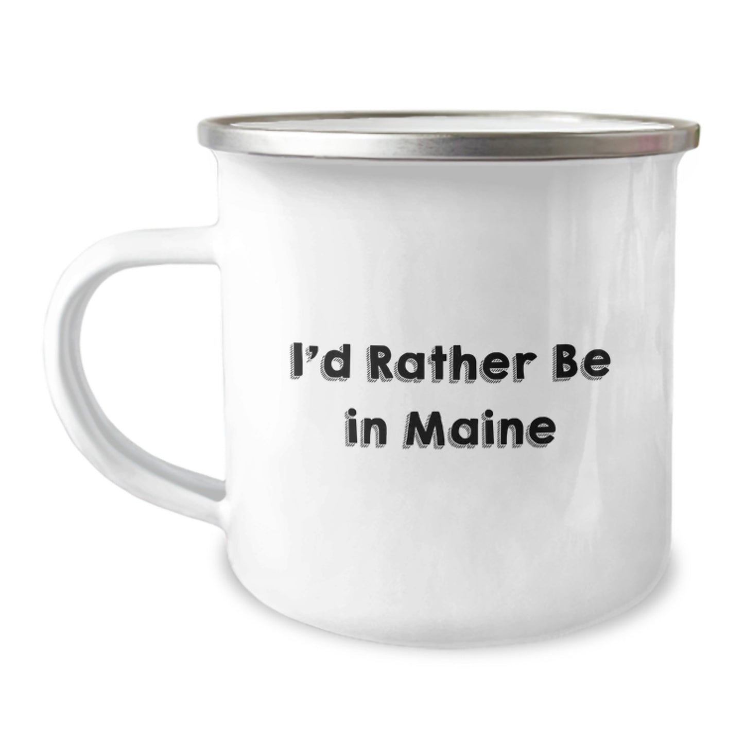 Funny Maine Camping Mug Gifts from Friends to Love for the Adventurer in You I'd Rather Be In Maine Christmas Unique Gifts - Image 1