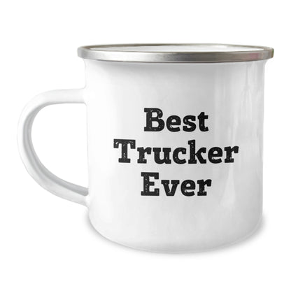 Funny Trucker Gifts for Him, Best Trucker Ever Quote Camping Mug, 12 oz Stainless Steel with Enamel Finish, Gifts from Friends for Birthday - Image 1