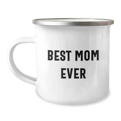 Funny Mom Camping Mug - 'Best Mom Ever' - Gifts from Family for Mom's Birthday - Image 1