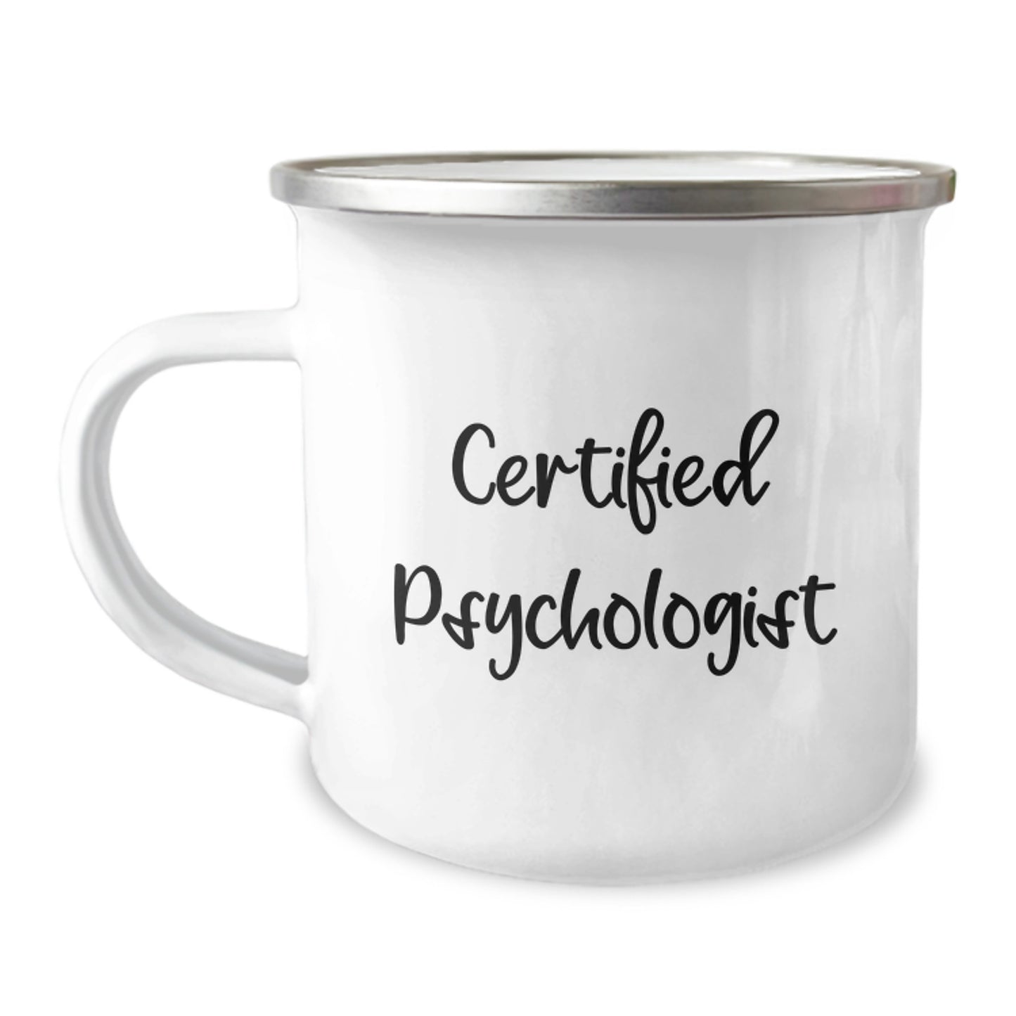 Gifts from Friends and Family for Psychologist on Valentine's - Funny Quote Camping Mug, 12 oz Stainless Steel with Enamel Finish - Image 1